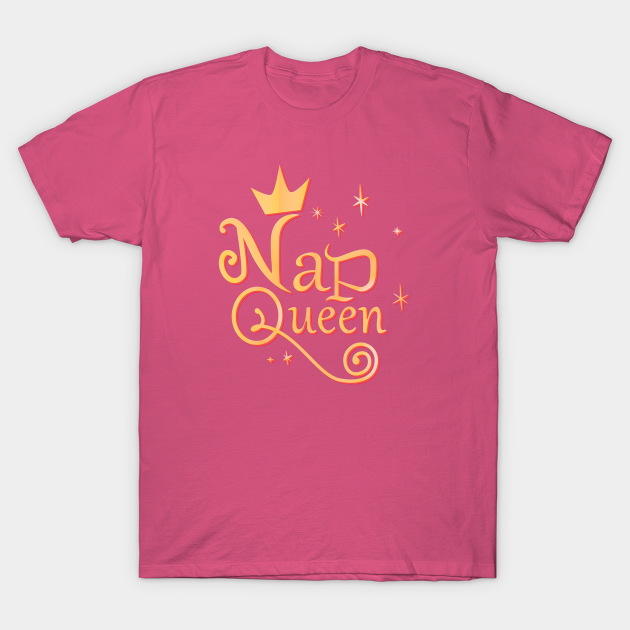 Discover Nap Queen - Design - T-Shirt