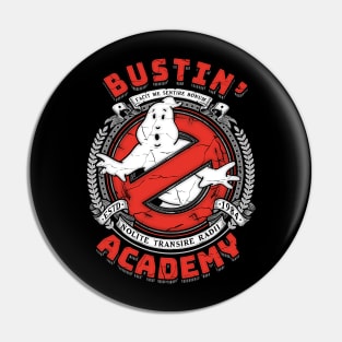 Bustin Academy Pin