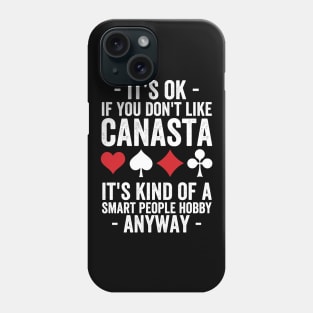 Canasta Smart People - funny canasta Phone Case