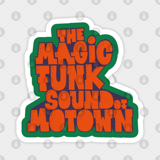 Groove Through Time - Legendary Motown Music Design Magnet by Boogosh