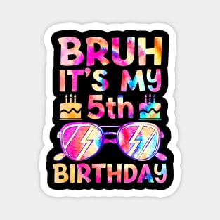 Kids Bruh Its My 5Th Birthday 5 Year Old Boy Gamer Magnet