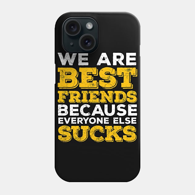 Funny Best Friends Phone Case by Mila46