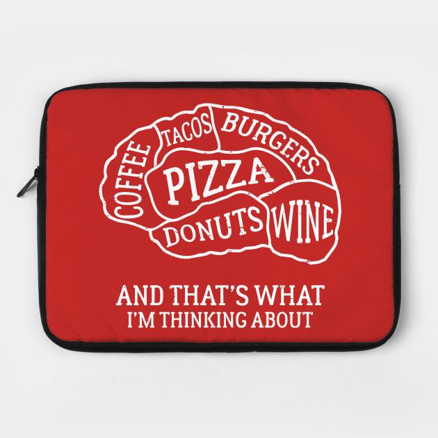 Brain Scan Food Lover Pizza and Wine Coffee and Donuts Burgers Tacos Distressed
