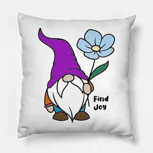 Find Joy Gnome Pillow