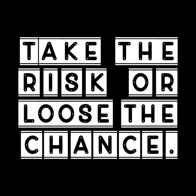 Take the risk by Imutobi