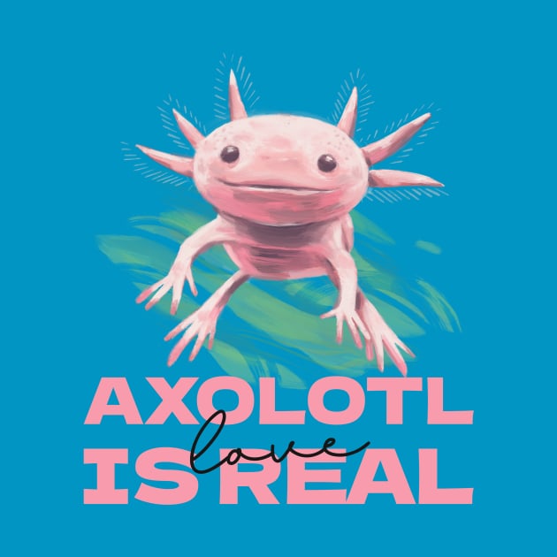 Axolotl Lover Axolotls by Tip Top Tee's