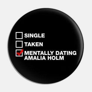 Mentally Dating Amalia Holm - Motherland Fort Salem Pin