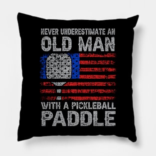 Never Underestimate An Old Man With A Pickleball Paddle Pillow