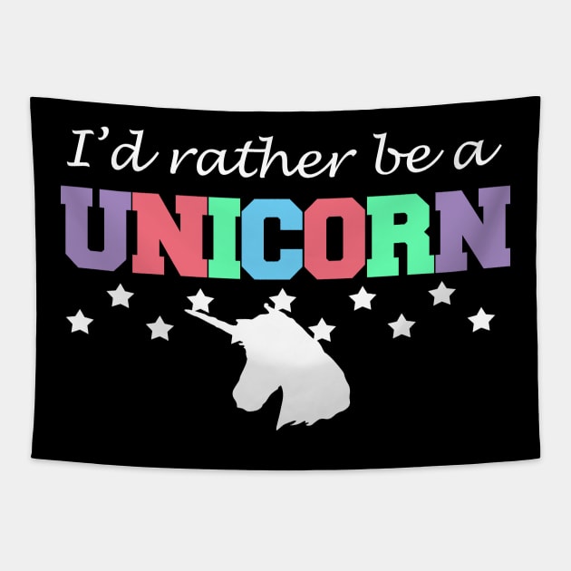 I'd rather be a unicorn Tapestry by LunaMay