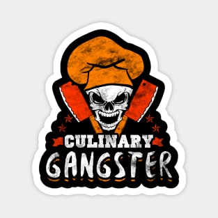 Culinary gangster Magnet