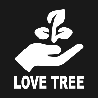 Love Tree Funny T-Shirt