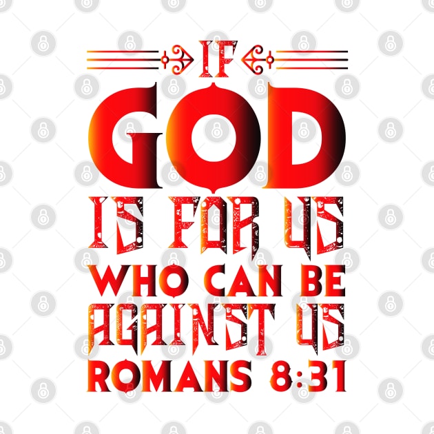 Romans 8:31 by Plushism