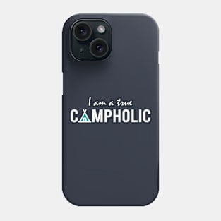 Campholic Phone Case