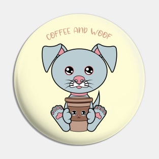 All I Need is Coffee and dogs, coffe and dogs Pin