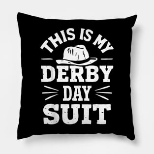 Derby Day This Is My Derby Day Suit Horse Racing Men Pillow