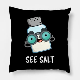 See Salt Cute Sea Salt Pun Pillow