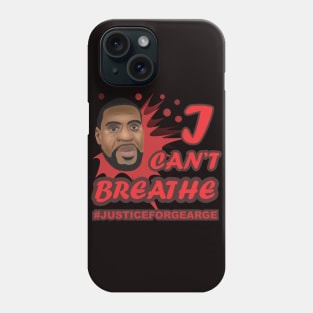 I Can't Breathe Phone Case