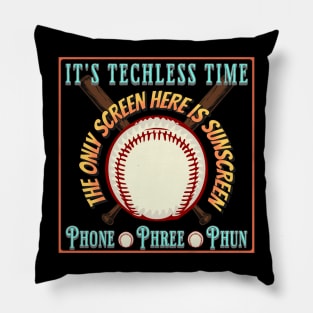 Baseball Sport Player Fan Techless Time Tee Pillow