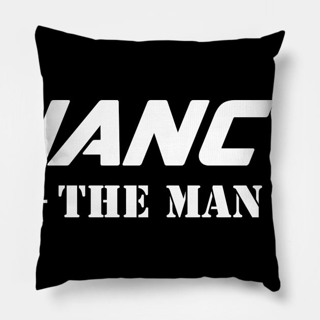 Nancy The Man | Team Nancy | Nancy Surname Pillow by Carbon