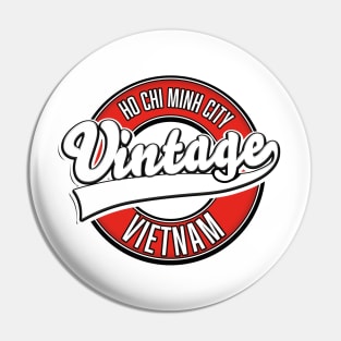 Ho Chi Minh City Vietnam travel logo Pin