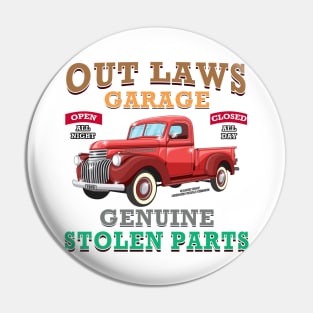 Outlaws Garage Classic Car Hot Rod Novelty Gift Pin