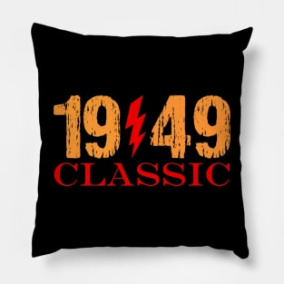 1949 Vintage Classic 74th birthday Pillow