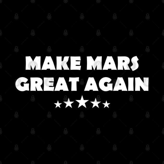 Make Mars Great Again by Shariss