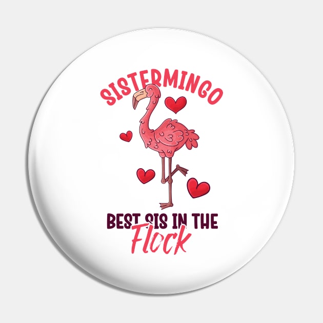 Best Sis In The Flock Sistermingo Pin by WoollyWonder