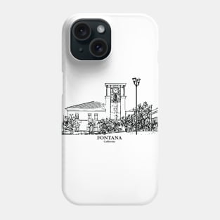 Fontana - California Phone Case