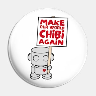 O'BOT Toy Robot (Make Our World Chibi Again) Pin