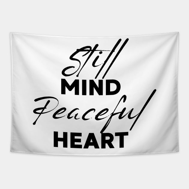 Still mind, peaceful heart. Tapestry by TheDesigNook