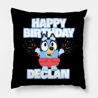 Declan happy birthday Pillow