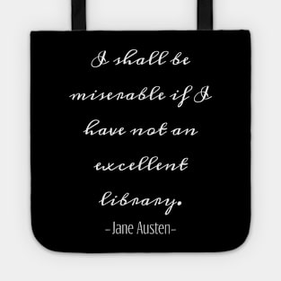 Jane Austen on Libraries Quote Tote