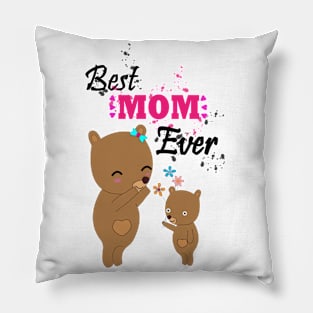 Best Mom Ever Pillow