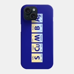 Scumbag in Chemical Elements Phone Case