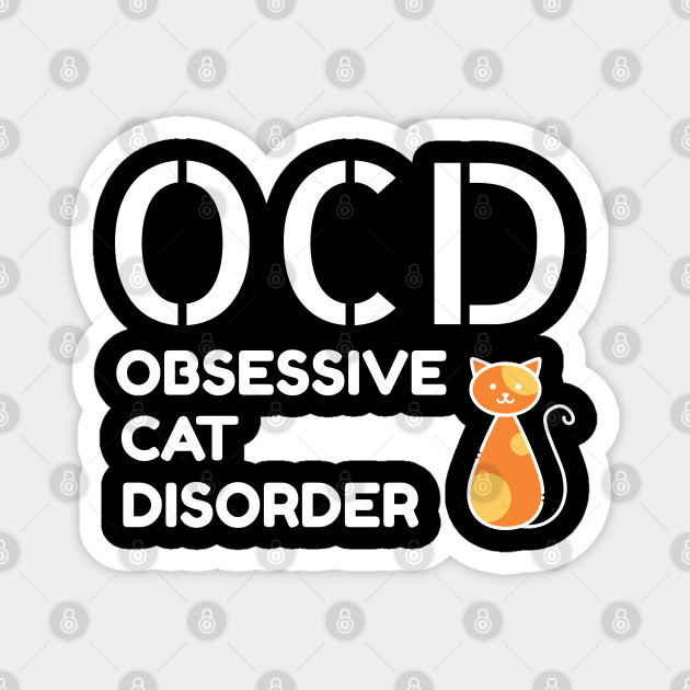 ocd obsessive cat disorder