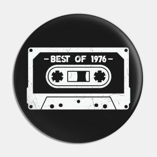 Best of 1976 Retro Cassette Tape 1976 Birthday Pin