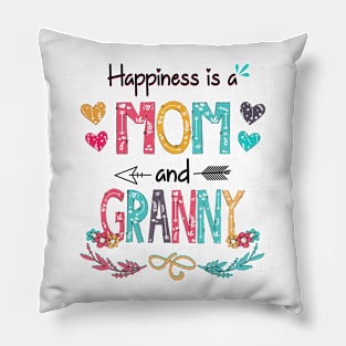 Happiness Is A Mom And Granny Wildflower Happy Mother's Day Pillow