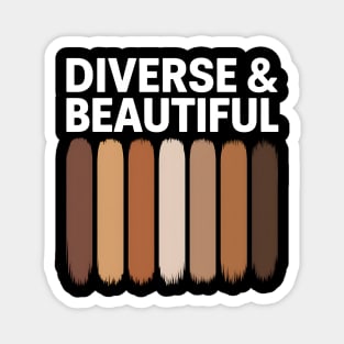 Diverse And Beautiful Melanin Shades Afrocentric Magnet