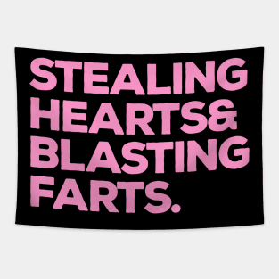 Stealing Hearts And Blasting Farts Dusty Pink Tapestry