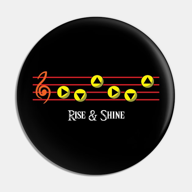 Rise And Shine Pin by InsomniaStudios