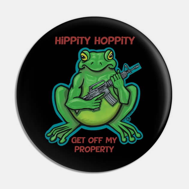 Hippity Hoppity Get Off My Property Pin by Art from the Blue Room