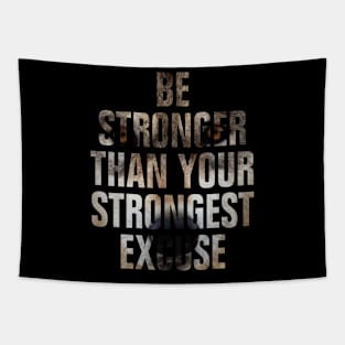 Be stronger than your than your strongest excuse wolf texture design Tapestry