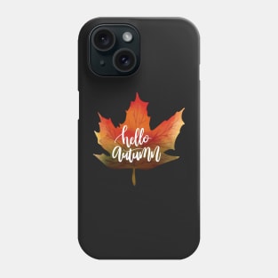 Hello Autumn Leaf Phone Case