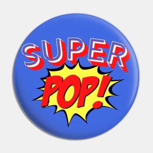 Super POP - Fathers Day Tee Pin