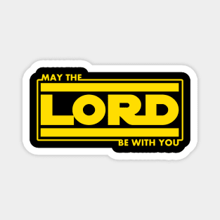May The Lord Be With You Sci-Fi Christian Magnet