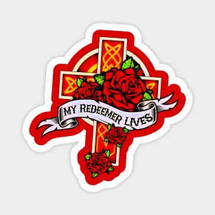 My Redeemer Lives Classic Tattoo Style Magnet