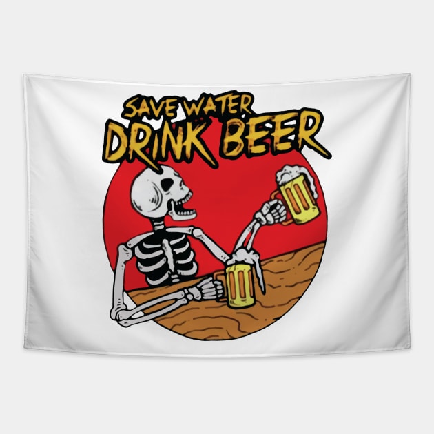 save water drink beer Tapestry by stopse rpentine