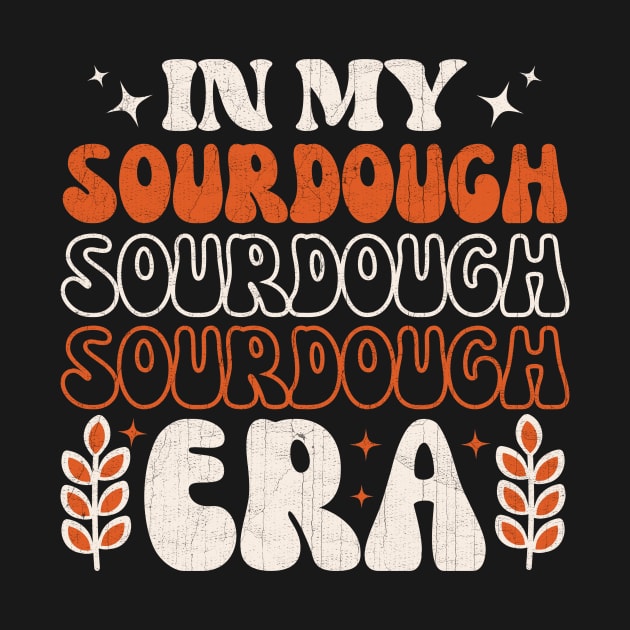 In My Sourdough Era by Point Shop