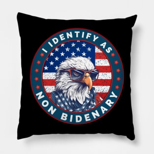 I Identify As Non Bidenary 4th Of July Pillow